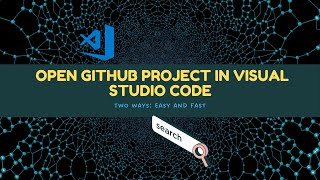 How to Open Github Project in Visual Studio Code  Pull Code from Github 2023 github [upl. by Sillert745]