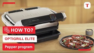 How to use the pepper program on your Optigrill Elite  Tefal [upl. by Lashoh]