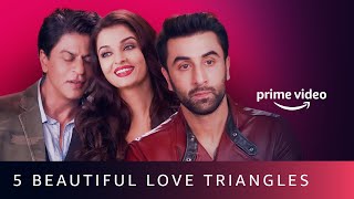 5 Beautiful Love Triangles On Amazon Prime Video [upl. by Aislehc]