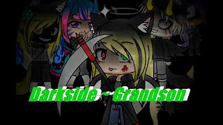 Darkside Grandson  GLMV  Music Video  Gacha Life Mini Video [upl. by Niwrad]