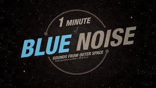 1 minute of BLUE Noise [upl. by Attevroc]