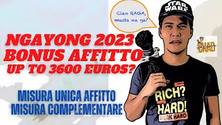 BONUS AFFITTO 2023 UP to 3600 EUROS ANO ang MISURA UNICA AFFITTO at MISURA COMPLEMENTARE [upl. by Adnuahsal]