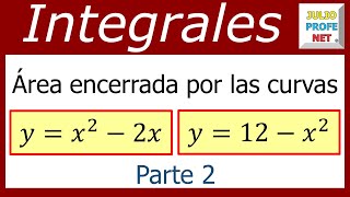 ÁREA ENTRE CURVAS  Ejercicio 5 Parte 2 [upl. by Souza]