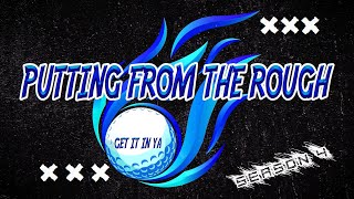 Putting From The Rough Live S4E15 [upl. by Ahseyt]