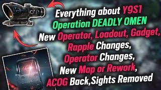 Y9S1 New Operator Loadout Gadget Rapple Changes and Operator Changes ACOG back Sights changes [upl. by Akinat532]