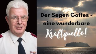 Der Segen Gottes  eine wunderbare Kraftquelle  Beat Schulthess [upl. by Aneba81]