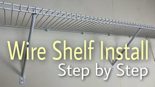 Rubbermaid White Wire Shelf Install  Easy Step By Step Installation [upl. by Enamrahs]