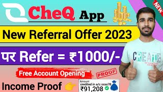 cheq app refer and earn  ₹1000Refer  cheq app credit card bill payment  cheq app referral code [upl. by Ellehcen]