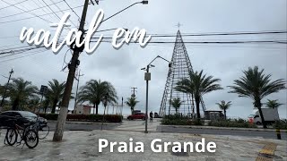 NATAL EM PRAIA GRANDE ACENDIMENTO OFICIAL CARAVANA COCA COLA [upl. by Imotas699]