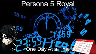 Persona 5 Royal 1 day at a time 629 [upl. by Aderf207]