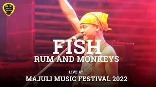 Rum and Monkeys Fish Live at Majuli Music Festival 2022 [upl. by Seton]