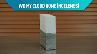 WD My Cloud Home Kişisel Bulut Depolama Sistemi İncelemesi [upl. by Einnol]