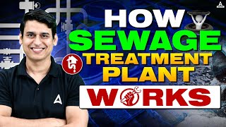 How Sewage Treatment Plant Works  Sewage Treatment Plant Working Model  NEET 2025  Param Sir [upl. by Magdau]