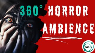 360° HORROR AMBIENCE [upl. by Ithaman]