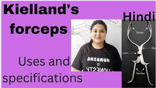 kiellands forcepsInventionobstetric forcepsuses  specifications explanation in hindi [upl. by Alicia]