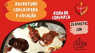 Live Juventude Consagrada e Vocação [upl. by Gui]