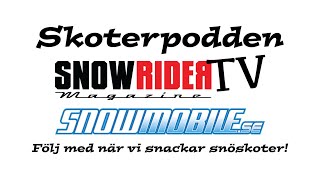 Skoterpodden 4  Prissättningen av snöskotrar [upl. by Atiuqin873]