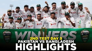 Full Highlights  Pakistan vs Bangladesh  2nd Test Day 5 2024  PCB  M8A1K [upl. by Erret549]