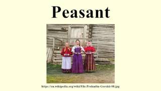 Peasant [upl. by Ollecram]