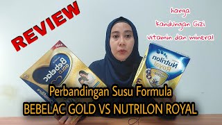 Review Perbandingan Susu Formula Bebelac Gold vs Nutrilon Royal usia 1 sampa 3 tahun [upl. by Elocal]