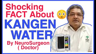 Kangen Water Machine Review by NeuroSurgeon  Kangen Water Benefits [upl. by Apps]