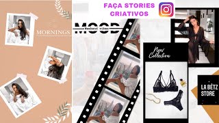 COMO FAZER STORIES CRIATIVOS NO INSTAGRAM SEM USAR APP [upl. by Eah681]