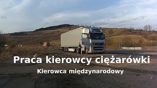 Praca międzynarodowego kierowcy ciężarówki [upl. by Sellma463]