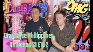 Drag Race Philippines Season 1 Untucked Episode 1 amp 2 Reaction [upl. by Esertal833]