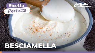 BESCIAMELLA – La ricetta base di Giallozafferano per prepararla direttamente a casa vostra 🥛🥣😋 [upl. by Shiekh]