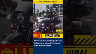 🔴VIRAL TAK TERIMA DITEGUR KARENA GEBERGEBER MOTOR PENGENDARA T4RIK KEPALA SATPAM‼️shorts [upl. by Akcired]