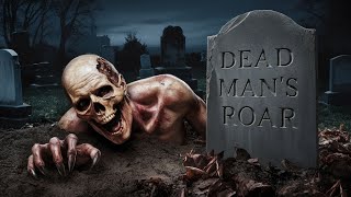 Dead Mans Roar [upl. by Dhiren]