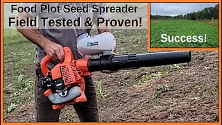 Spread Tiny Food Plot Seeds  With a Leaf Blower [upl. by Sherurd]