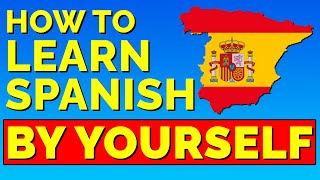 Learn Spanish Alone Like a PRO [upl. by Ary]