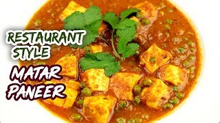 Restaurant Style Matar Paneer  यसरि बनाउनुस रेस्तोरेंट जस्तै मटर पनिर। Paneer Recipe  Paneer Curry [upl. by Riess]