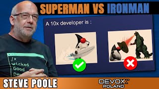 Can Everyone Be a 10x Developer • Steve Poole • Devoxx Poland 2022 [upl. by Ailhad]