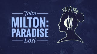 John Milton Paradise Lost [upl. by Notnats]