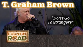 T Graham Brown sings this 1987 country classic [upl. by Convery]