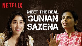 The Story Behind Gunjan Saxena The Kargil Girl  Janhvi Kapoor  Netflix India [upl. by Poree]