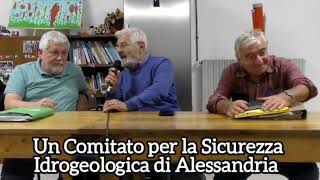 Un Comitato per la Sicurezza Idrogeologica di Alessandria [upl. by Hillary]