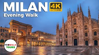 Milan 🇮🇹 Evening Walking Tour  4K60fps with Captions  Prowalk Tours Italy [upl. by Sevy]