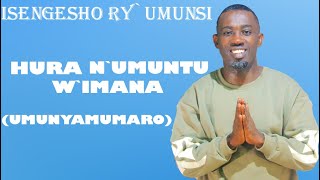 ISENGESHO RYUMUNSI🙏 Ooh❤️IMANA IBONEKO DUKENEYE ABANTU BUMUMARO UYUMUSI🙌🙌 [upl. by Englebert797]