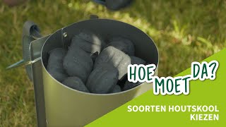 HOEMOETDA  Kiezen tussen houtskool of briketten [upl. by Borer601]