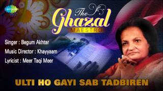 Ulti Ho Gayi Sab Tadbiren  Ghazal Song  Begum Akhtar [upl. by Savdeep]