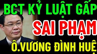 TBT TÔ LÂM LÀM SẠCH BỘ MÁY KỶ LUẬT ÔNG VƯƠNG ĐÌNH HUỆ KHÔNG CÓ HẠ CÁNH AN TOÀN [upl. by Nueormahc]