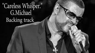 quotCareless WhisperquotGMichael Backing track [upl. by Vada]