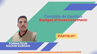 Contrôle de Gestion  Le Budget dinvestissement Partie 7 [upl. by Yttik]