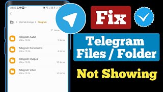 How to Fix Telegram Folder Not Showing in File Manager  how to fix telegram files [upl. by Ueik]