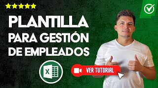 ✅Plantilla en Excel para la GESTIÓN de EMPLEADOS horas trabajadas horas extras y vacaciones 📊 [upl. by Kristos]