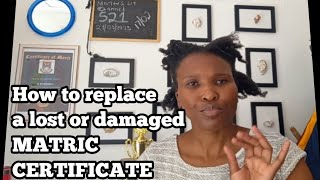 how to replace a lost or damaged matric certificate Umalusi DBE SOUTH AFRICA 🌍 [upl. by Attenwad950]