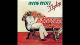 Ossie Scott dearest one [upl. by Aicital]